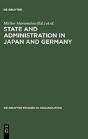 State And Administration In Japan And Germany - Preview