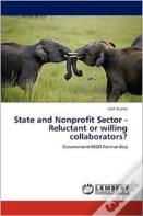 State And Nonprofit Sector - Reluctant Or Willing Collaborators?