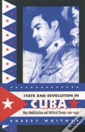 State And Revolution In Cuba