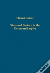 State And Society In The Ottoman Empire
