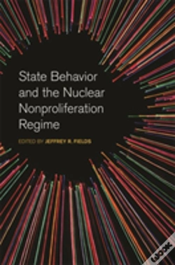 Capa do artigo State Behavior And The Nuclear Nonproliferation Regime