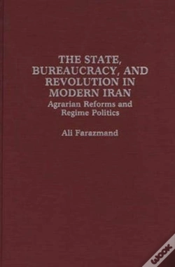 Capa do artigo State Bureaucracy And Revolution In Modern Iran