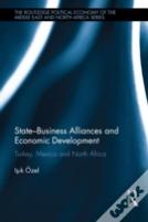 State-Business Alliances And Economic Development