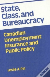 State, Class, And Bureaucracy