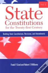 State Constitutions For The Twenty-First Century