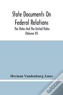 State Documents On Federal Relations
