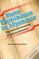 State Dominance In Myanmar