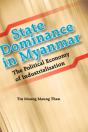 State Dominance In Myanmar - Preview