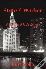 Capa do artigo State & Wacker: A Story Of P.R. In Chica
