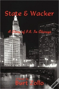 Capa do artigo State & Wacker: A Story Of P.R. In Chica
