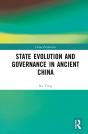 State Evolution And Governance In Ancient China - Preview