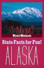 State Facts For Fun! Alaska - Preview