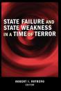 State Failure And State Weakness In A Time Of Terror - Preview
