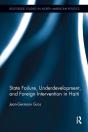 State Failure, Underdevelopment, And Foreign Intervention In Haiti - Preview