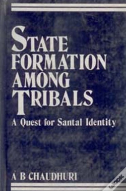 Capa do artigo State Formation Among Tribals A Quest For Santal Ide