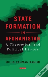 State Formation In Afghanistan