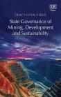 State Governance Of Mining, Development And Sustainability - Preview