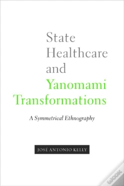 Capa do artigo State Healthcare And Yanomami Transformations