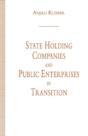 State Holding Companies And Public Enterprises In Transition - Preview
