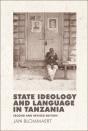 State Ideology And Language In Tanzania - Preview