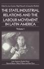 State, Industrial Relations And The Labour Movement In Latin America - Preview