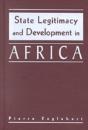 State Legitimacy And Development In Africa - Preview