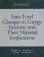 State-Level Changes In Energy Intensity And Their National Implications - Preview
