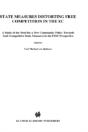 State Measures Distorting Free Competition In The Ec - Preview