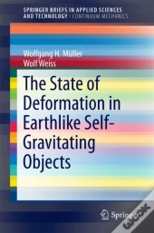 State Of Deformation In Earthlike Self-Gravitating Objects