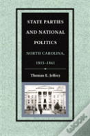 State Parties And National Politics