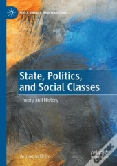 State, Politics, And Social Classes