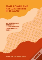 State Power And Asylum Seekers In Ireland