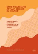 State Power And Asylum Seekers In Ireland