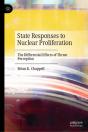 State Responses To Nuclear Proliferation - Preview