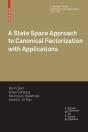 State Space Approach To Canonical Factorization With Applications - Preview