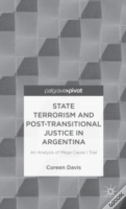 Capa do artigo State Terrorism And Post-Transitional Justice In Argentina: An Analysis Of Mega Cause I Trial