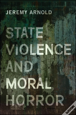 Capa do artigo State Violence And Moral Horror