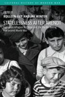 Statelessness After Arendt