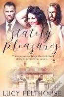 Stately Pleasures