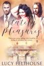 Stately Pleasures - Preview