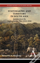 Statemaking And Territory In South Asia