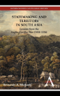 Statemaking And Territory In South Asia - Preview