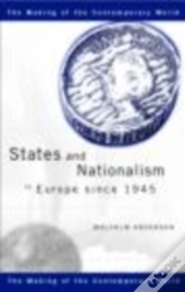 States And Nationalism In Europe Since 1945