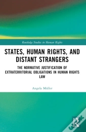 States, Human Rights, And Distant Strangers