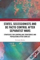 States, Secessionists And De Facto Control After Separatist Wars