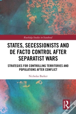 Capa do artigo States, Secessionists And De Facto Control After Separatist Wars