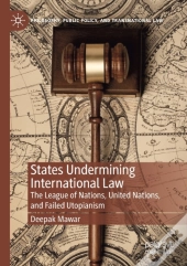 States Undermining International Law