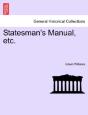 Statesman'S Manual, Etc. - Preview