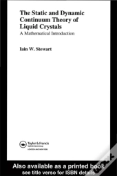 Static And Dynamic Continuum Theory Of Liquid Crystals