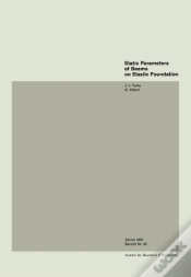 Capa do artigo Static Parameters Of Beams On Elastic Foundation / Parametres Statiques Pour Des Poutres Sur Fondation Elastique / Statische Parameter Von Balken Auf 